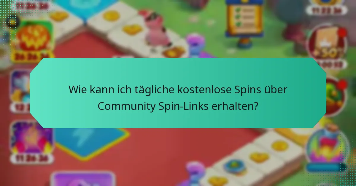 Wie kann ich tägliche kostenlose Spins über Community Spin-Links erhalten?